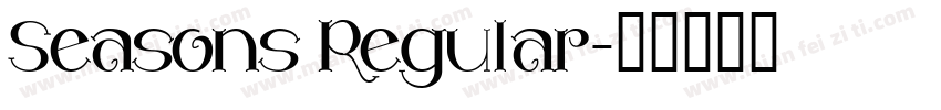 Seasons Regular字体转换